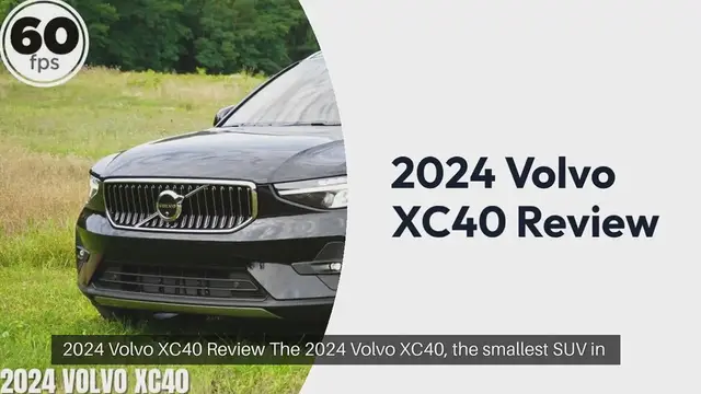 Video thumbnail for 2024 Volvo XC40 Review