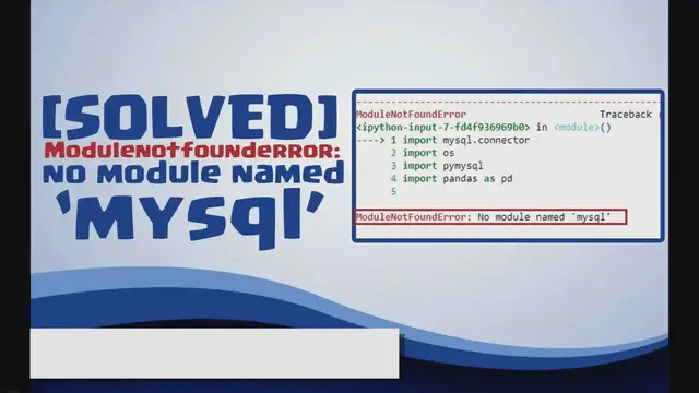 Video thumbnail for Modulenotfounderror: no module named ‘mysql’