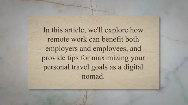 'Video thumbnail for Maximizing Remote Work: Achieving Personal Travel Goals as a Digital Nomad'