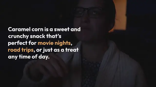 Video thumbnail for Caramel Corn