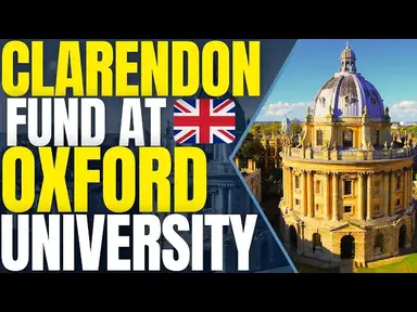 'Video thumbnail for Clarendon Fund at University of Oxford | Study in the United Kingdom'