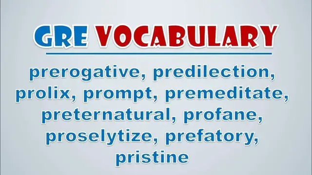 Video thumbnail for GRE Vocabulary: Prerogative, Predilection, Prolix, Prompt, Premeditate, Preternatural, Profane
