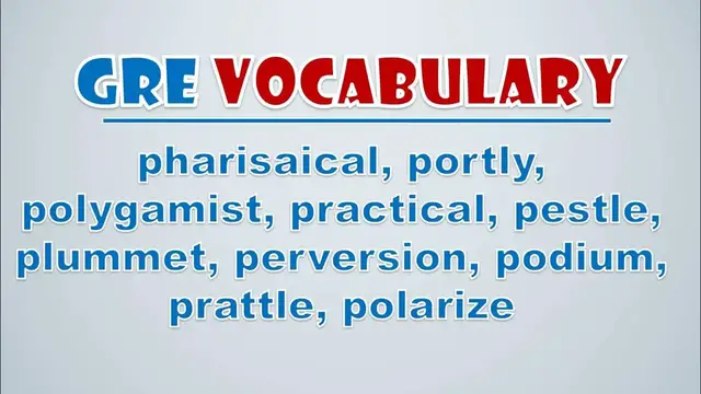 Video thumbnail for GRE Vocabulary: Pharisaical, Portly, Polygamist, Practical, Pestle, Plummet, Perversion, Podium