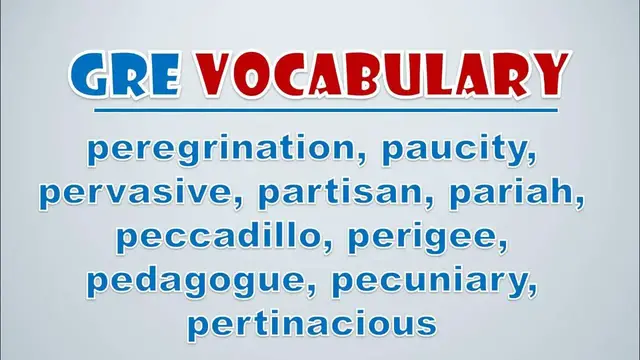 Video thumbnail for GRE Vocabulary: Peregrination, Paucity, Pervasive, Partisan, Pariah, Peccadillo, Perigee, Pedagogue