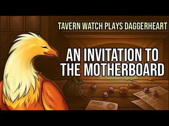 Video thumbnail for Tavern Watch Plays Daggerheart, Episode 1: An invitation to the Motherboard