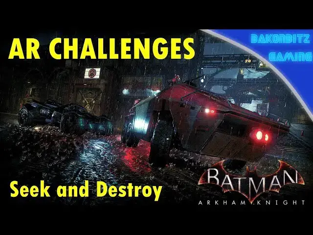 Video thumbnail for [Extra] Batman: Arkham Knight - AR Challenges | Seek and Destroy