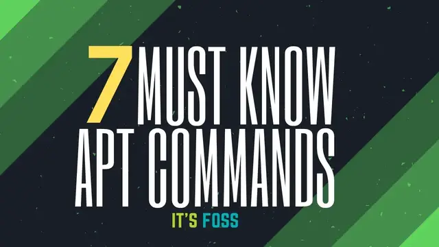Video thumbnail for 7 Apt Commands Every Ubuntu Linux User Should Know