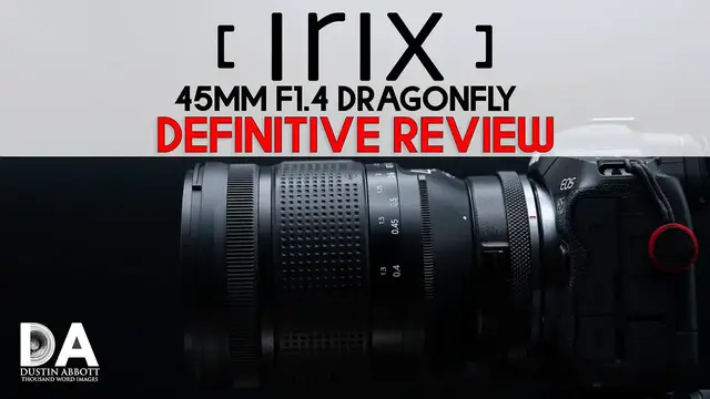 Video thumbnail for Irix 45mm F1.4 Dragonfly Definitive Review | 4K