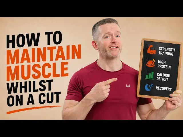 Video thumbnail for How to maintain muscle whilst on a cut!