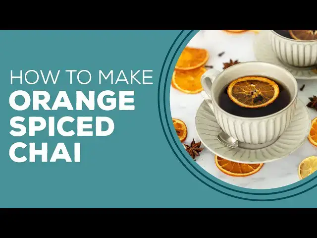 Video thumbnail for Blast from the Past: Orange Spiced Chai Recipe | Hot Drink Ideas for Winter