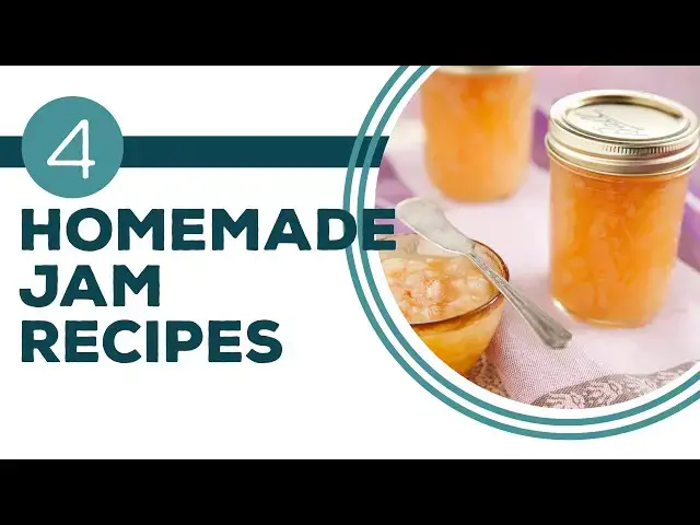 Video thumbnail for Full Episode Fridays: Jellies, Jams, Preserves | 4 Homemade Jam Recipes