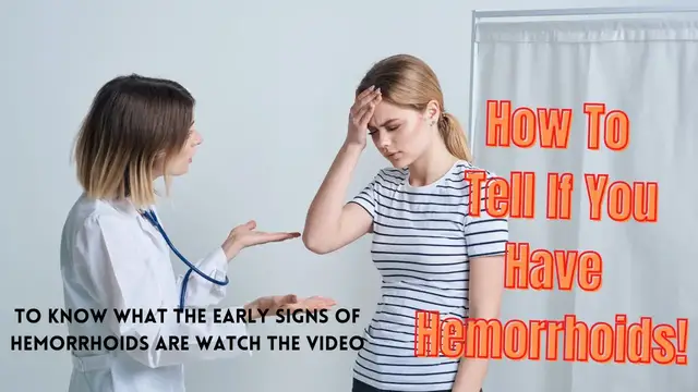 'Video thumbnail for How To Tell If You Have Hemorrhoids'