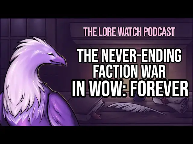 Video thumbnail for The never-ending faction war in World of Warcraft: Forever