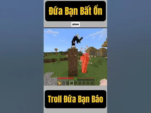 'Video thumbnail for Troll Đứa Bạn Hay Báo Bất Ổn Nhất Của Tôi 🤣#shorts'