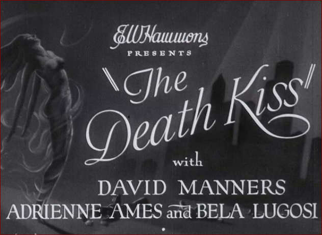 Video thumbnail for The Death Kiss (1932)