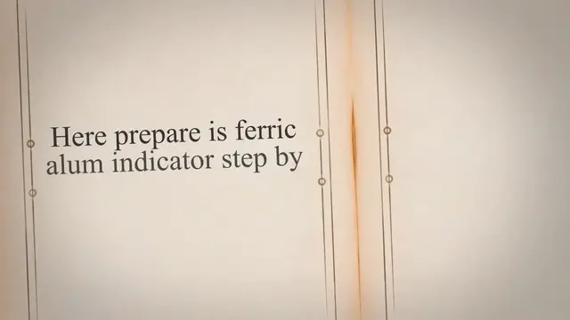 Video thumbnail for Preparing Ferric Alum Indicator