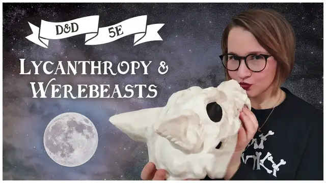 'Video thumbnail for Werebeasts 🐺 and Lycanthropy in D&D 5e'