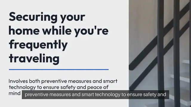 Video thumbnail for Home Security Tips For Frequent Traveler