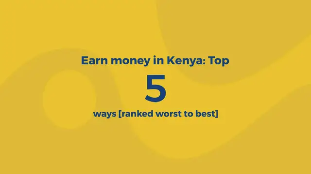 Video thumbnail for Earn Money in Kenya