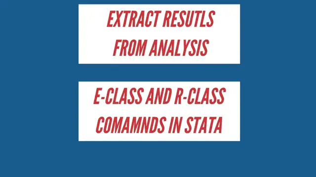 Video thumbnail for Extract Results From Analysis | E-Class and R-Class Commands in Stata