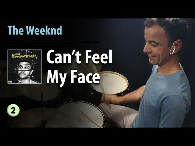 Video thumbnail for "Can't Feel My Face" - The Weeknd | Drum Lesson | Drum Cover