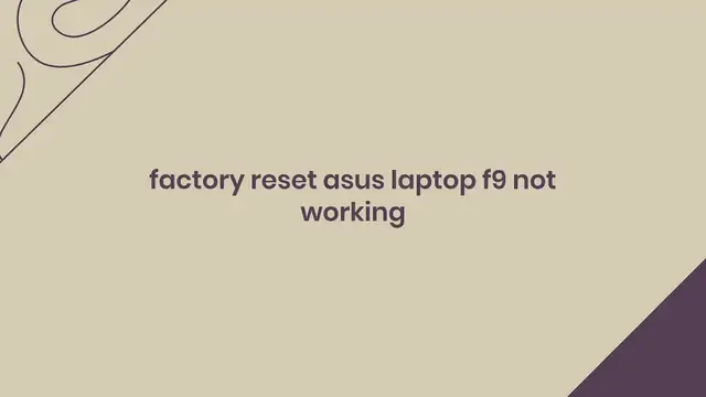 Video thumbnail for factory reset asus laptop f9 not working
