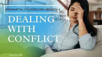Video thumbnail for How to deal with argument in a relationship \ Pre marriage Counseling session 4 conflict resolution
