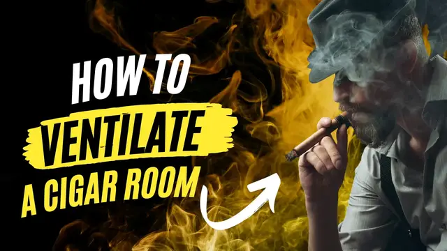 'Video thumbnail for How To Ventilate A Cigar Room| Maximizing Airflow'