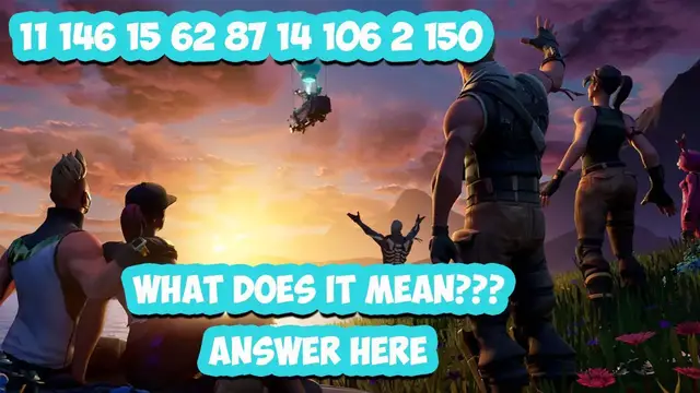 Video thumbnail for Fortnite Event Numbers: What do they Mean! 11 146 15 62 87 14 106 2 150