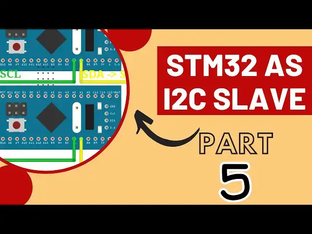 Video thumbnail for STM32 as I2C Slave || PART 5 || Write Data into Slave Registers