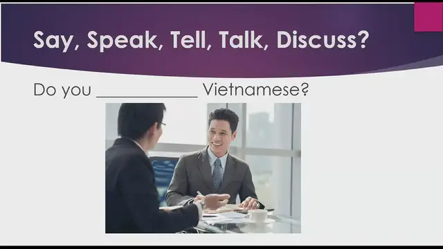 Video thumbnail for Test Your English:  Say, Speak, Talk, Tell, Discuss