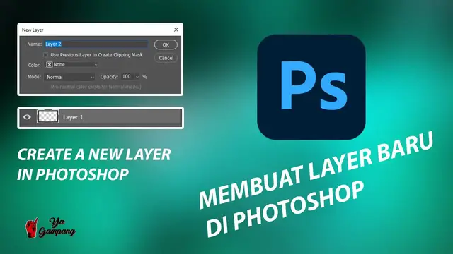 Video thumbnail for Cara Gampang Membuat Layer Baru di Adobe Photoshop