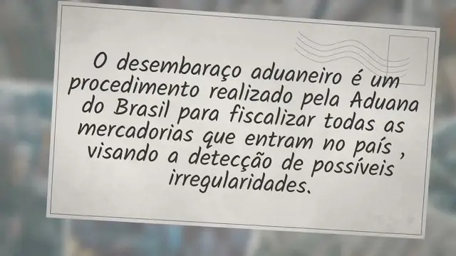 Video thumbnail for DESEMBARAÇO ADUANEIRO | Evite a PERDA da sua encomenda!