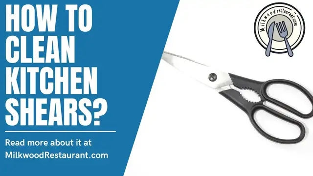 Video thumbnail for How To Clean Kitchen Shears? 4 Superb Guides To Clean Your Kitchen Shears