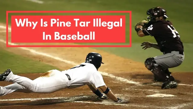 Video thumbnail for Why Is Pine Tar Illegal In Baseball? Detailed Answer!
