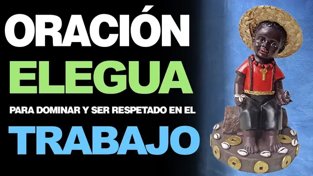 Video thumbnail for 🙏 Oración a Elegua PARA DOMINAR Y SER RESPETADO en Casa y en el Trabajo 🙇‍️