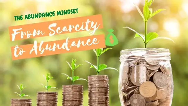 Video thumbnail for THE ABUNDANCE MINDSET | Change Your Mindset From Scarcity to Abundance