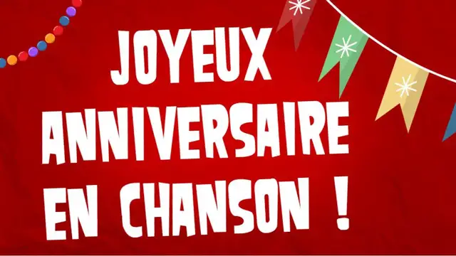 Video thumbnail for Joyeux anniversaire Original en Chanson