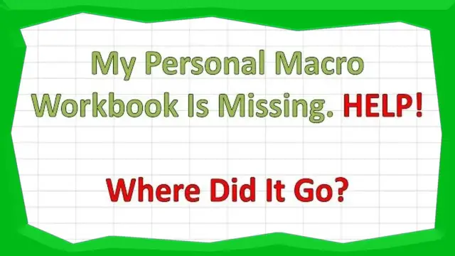 Video thumbnail for My Personal Macro Workbook Is Missing. Where Did It Go?