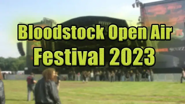 Video thumbnail for Bloodstock Open Air Festival 2023 | Live Stream, Lineup, and Tickets Info