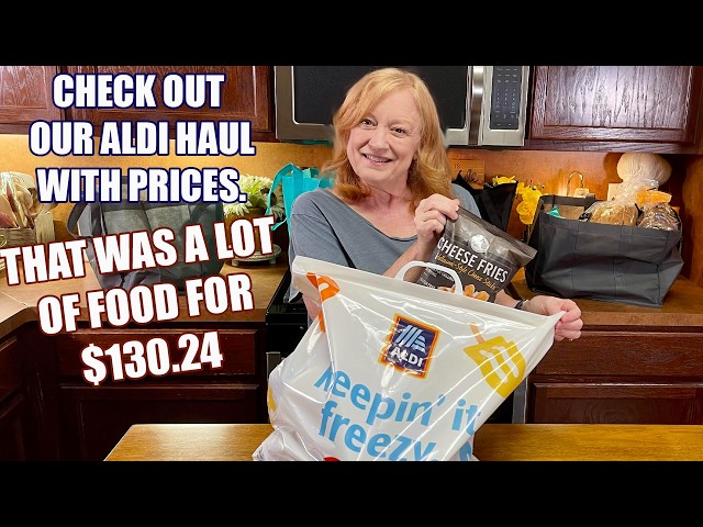 Video thumbnail for ALDI HAUL WITH PRICES MAY 2026 Lots of Groceries for $130.24