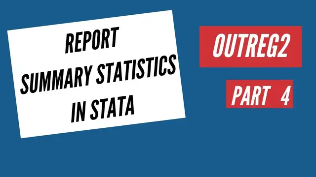 Video thumbnail for Reporting summary statistics in Stata using outreg2 command