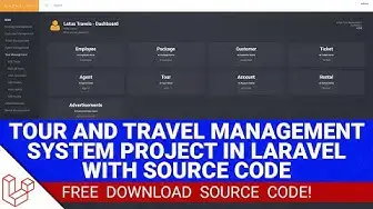 Video thumbnail for Tour and Travel Management System Project in Laravel with Source Code (Free Download)