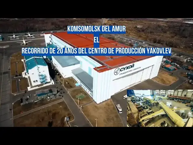 Video thumbnail for Instalación de Komsomolsk del Amur del Centro de Producción Yakovlev – Promo Oficial