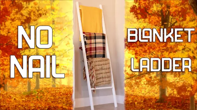 Video thumbnail for DIY Blanket Ladder, No Nails