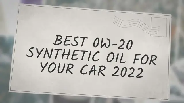 'Video thumbnail for Best 0W-20 Synthetic Oil For Your Car 2022'