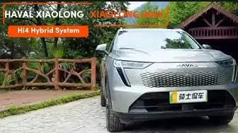'Video thumbnail for Haval Xiaolong/Xiaolong MAX New-Gen Hi4 Hybrid System.'