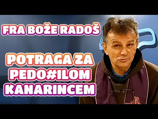 Video thumbnail for Fra Bože Radoš - POTRAGA ZA ped#filom KANARINCEM