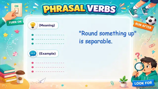 Video thumbnail for Round sth out Meaning & Examples: How to Use This Phrasal Verb