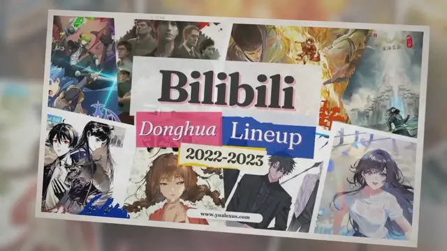 Video thumbnail for Top 20 Upcoming Chinese Anime 2022-2023 from Bilibili Lineup